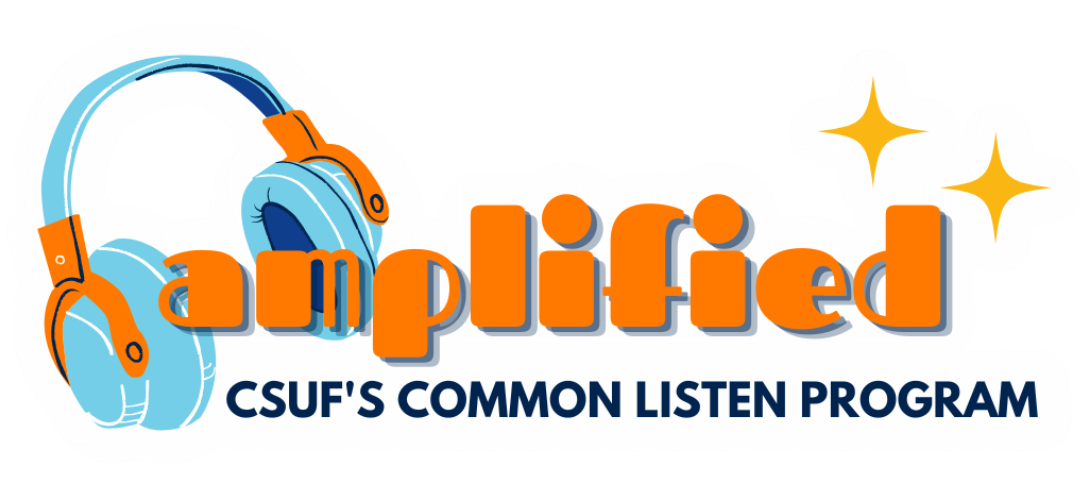 amplified: csuf's common listen program