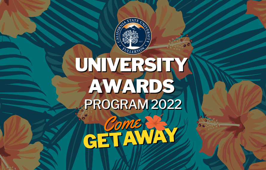 University Awards Program Come get away 2022